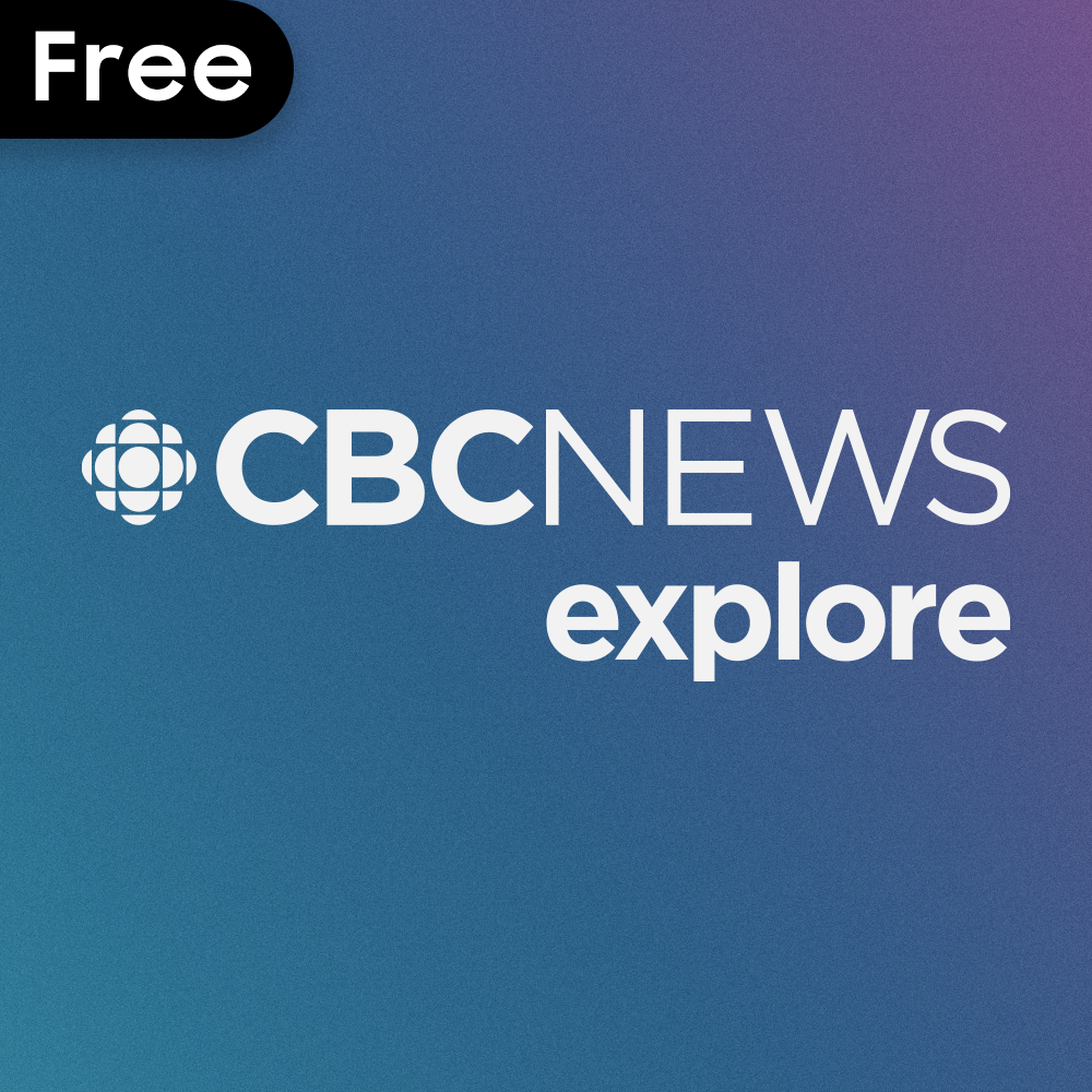 CBC News Explore